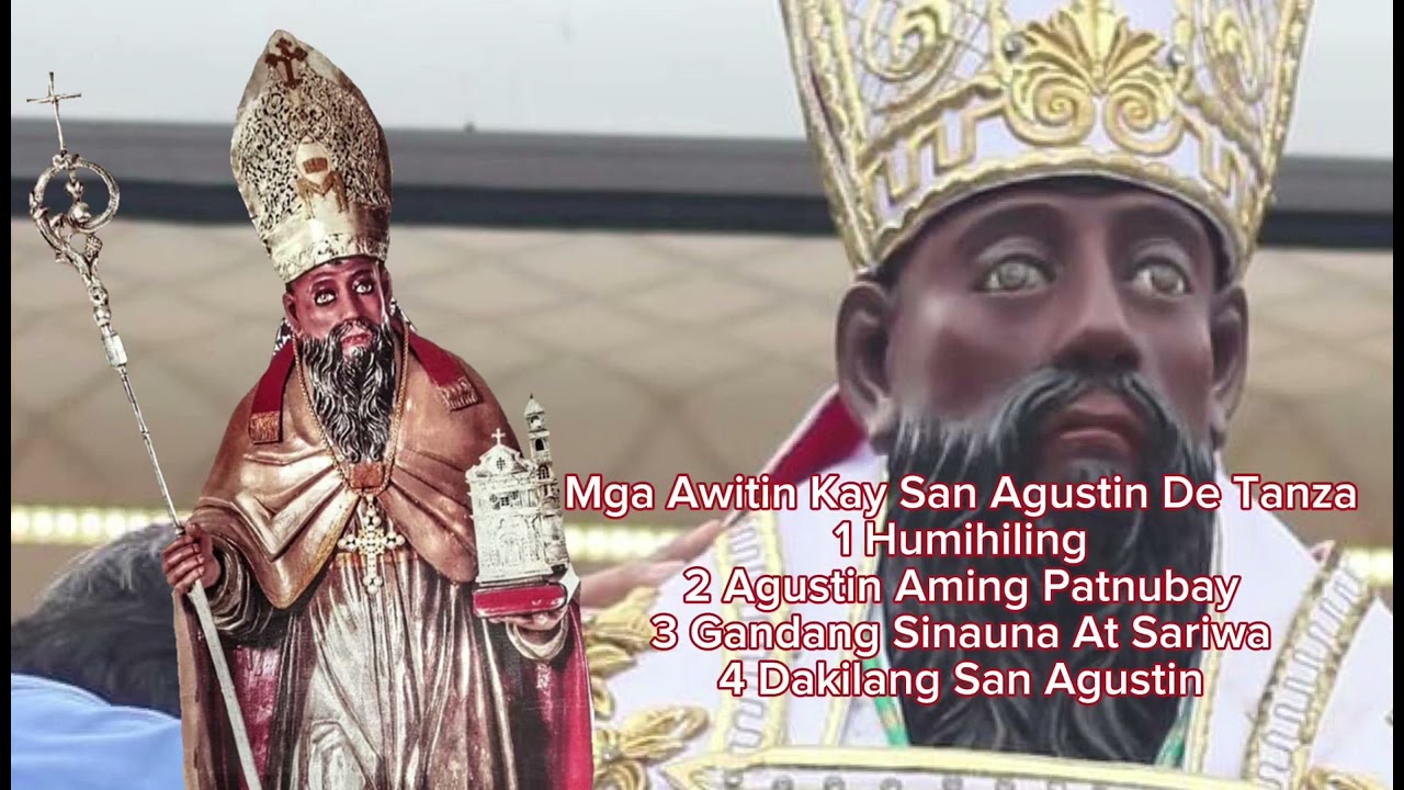 Mga Awitin Kay San Agustin De Tanza