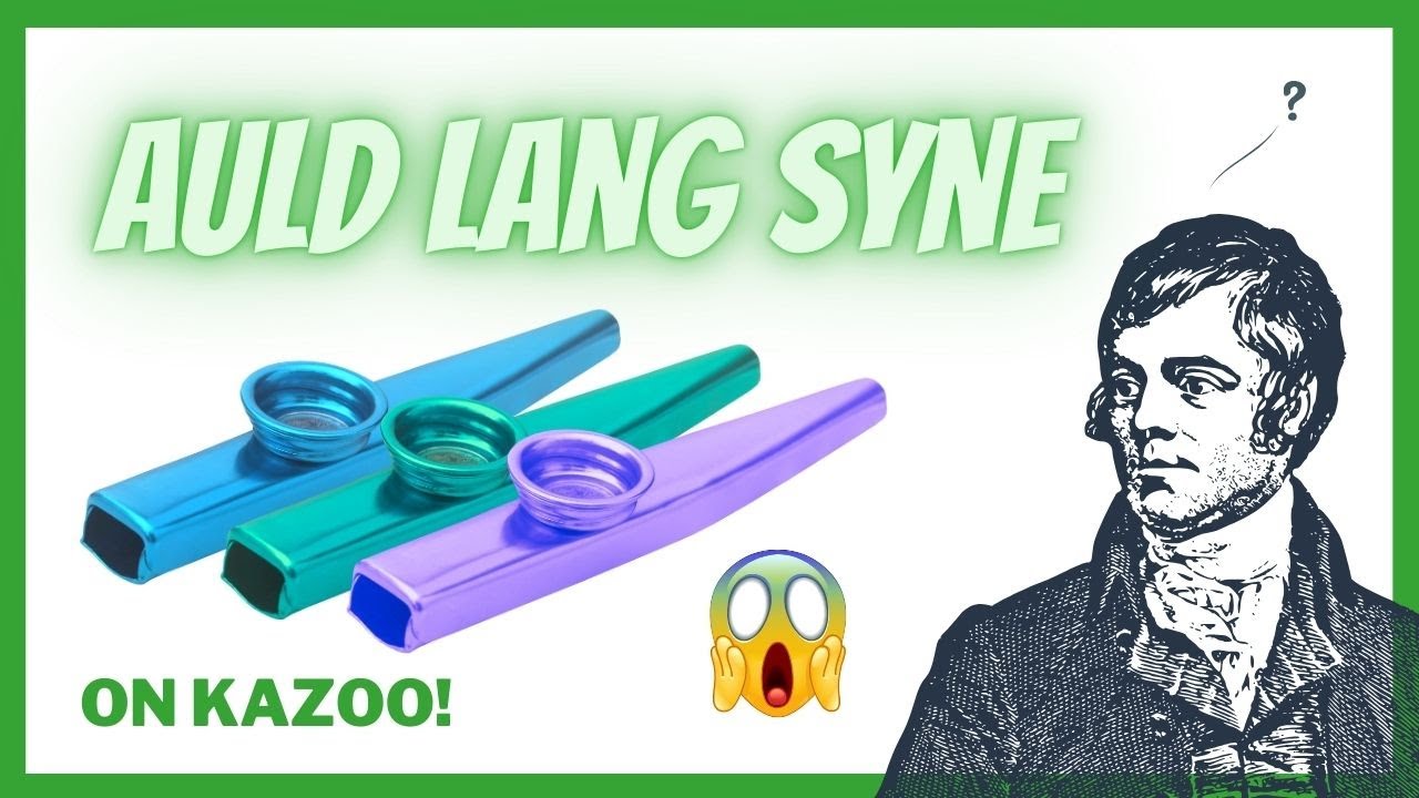 Kazoo Orchestra does Auld Lang Syne