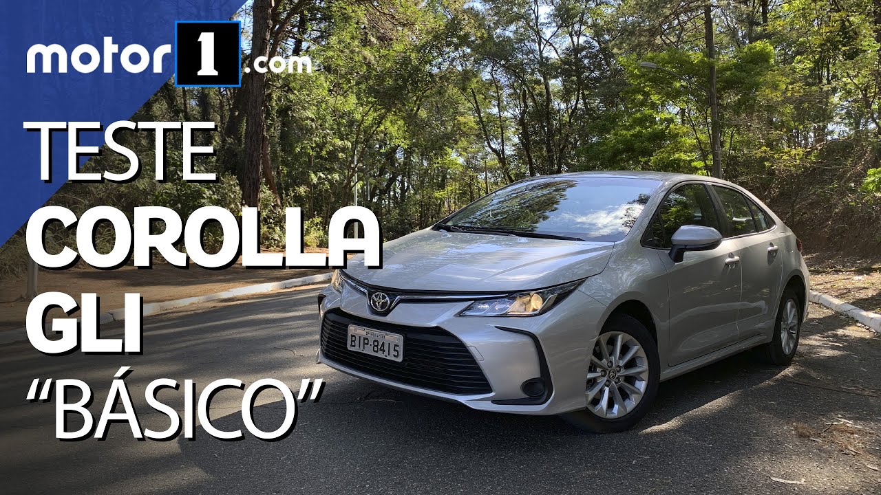 Teste: Toyota Corolla GLI 2021, a versão de entrada do sedã médio mais desejado do Brasil