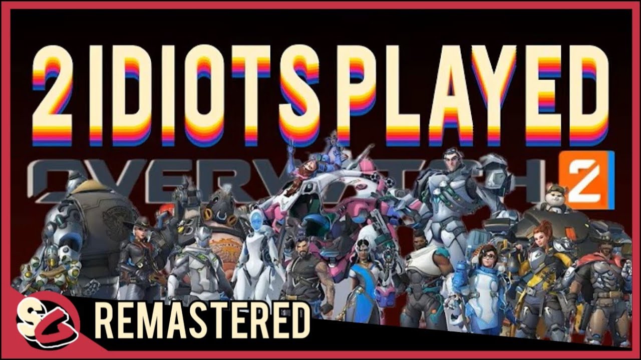 Два идиота играли в Overwatch 2. Это был Overwatch... | Shenanigoons Remastered Collection