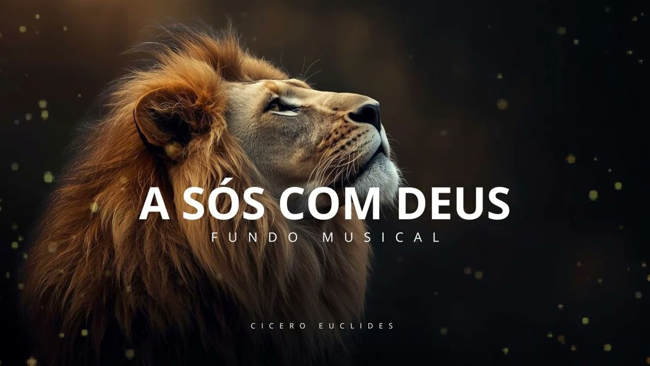 Fundo Musical para Ora&ccedil;&atilde;o | Sinta a Presen&ccedil;a de Deus Neste Momento