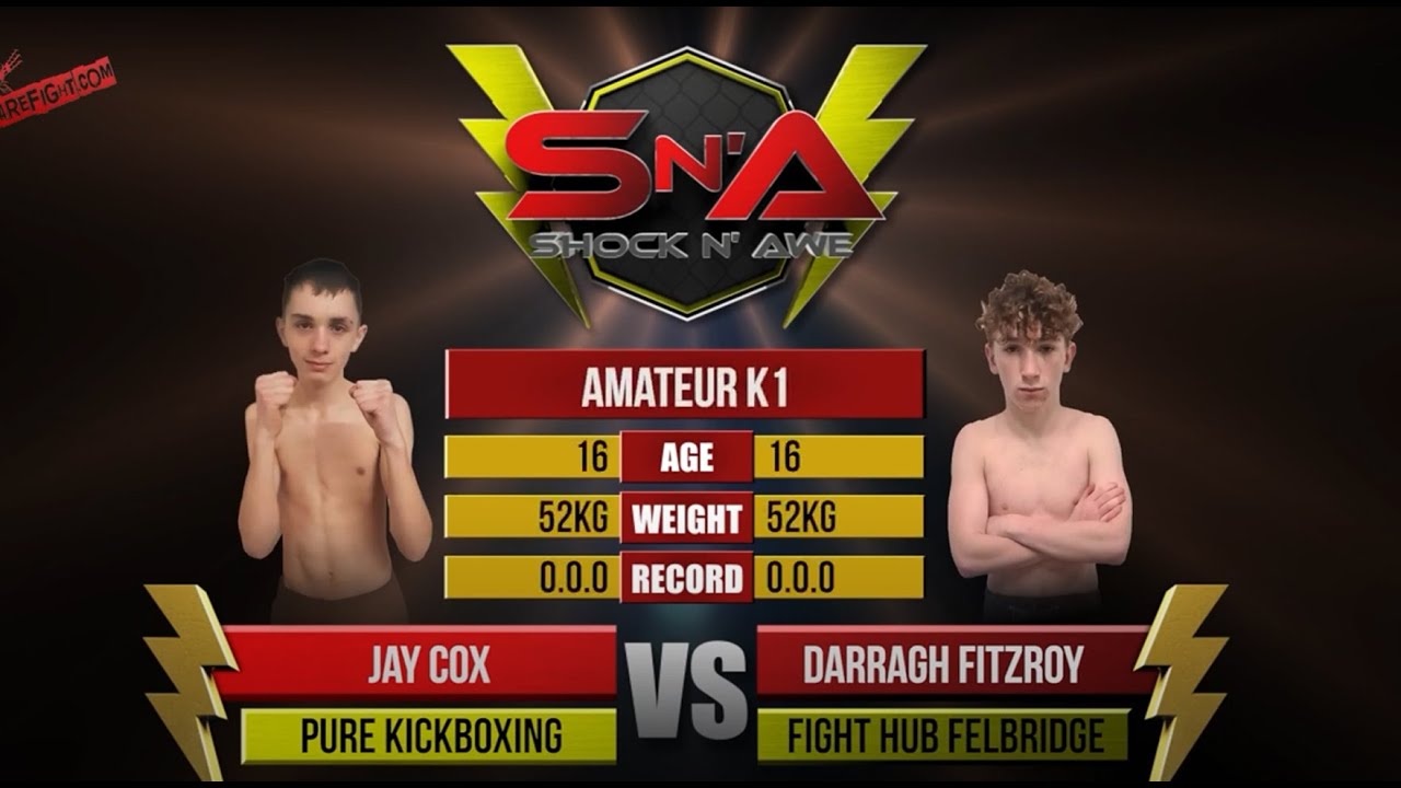 Shock N Awe 32 Amateur Kickboxing - Jay Cox Vs Darragh Fitzroy