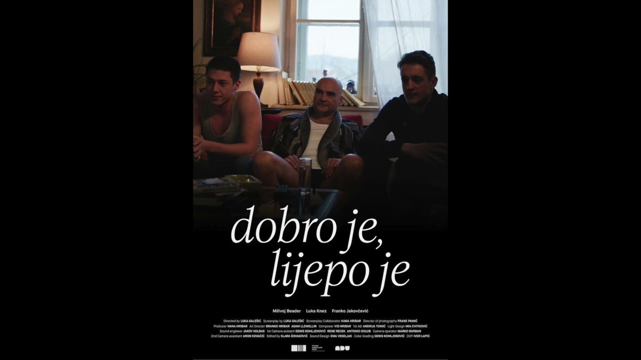 dobro je lijepo je (short film score by Vid Adam Hribar)