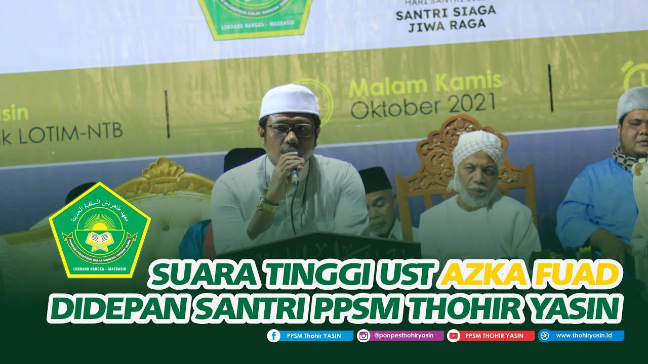 Suara tinggi Ust Azka Fuad di depan Santri-santriwati pondok pesantren salaf modern thohir yasin...