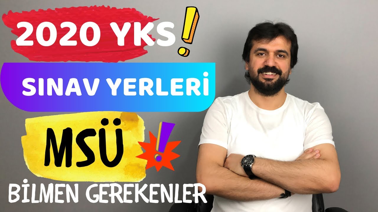 2020 YKS Sınav Giriş Yeri ve MS&Uuml; Hakkında Bunları Mutlaka Bilmelisin! #2020yks #2020ms&uuml;