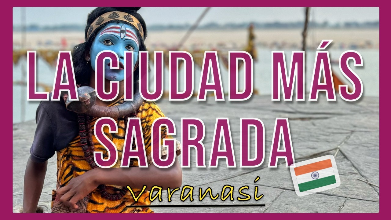 🔥 Rituales de Cremación en India 🇮🇳 - Varanasi, La Ciudad Sagrada a Orillas del Ganges