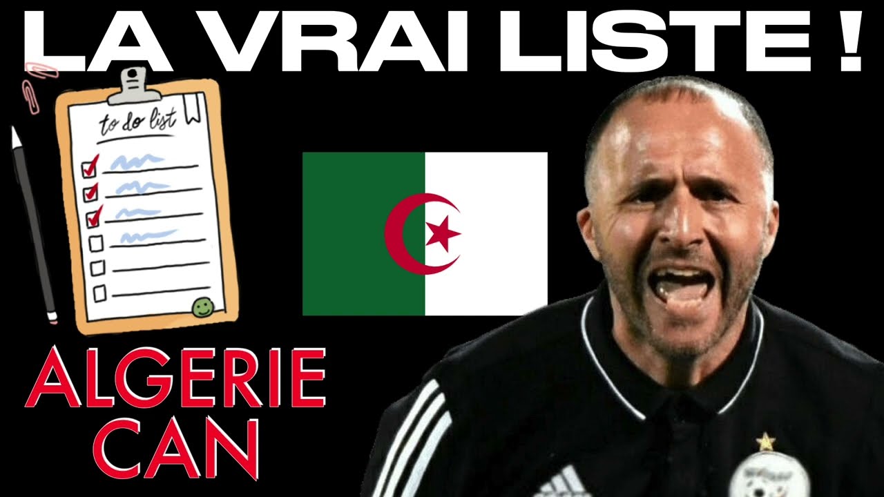 LA VRAI LISTE DE BELMADI ✅ POUR L'EQUIPE L'ALGERIE 🇩🇿 À LA CAN 2023 ! 🏆