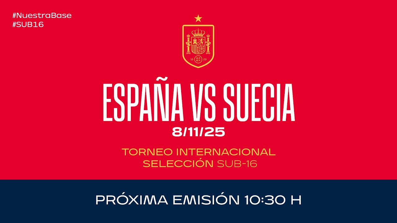Espa&ntilde;a - Suecia I Sub16 masculina I Torneo Internacional Amistoso | 🔴 SEFUTBOL