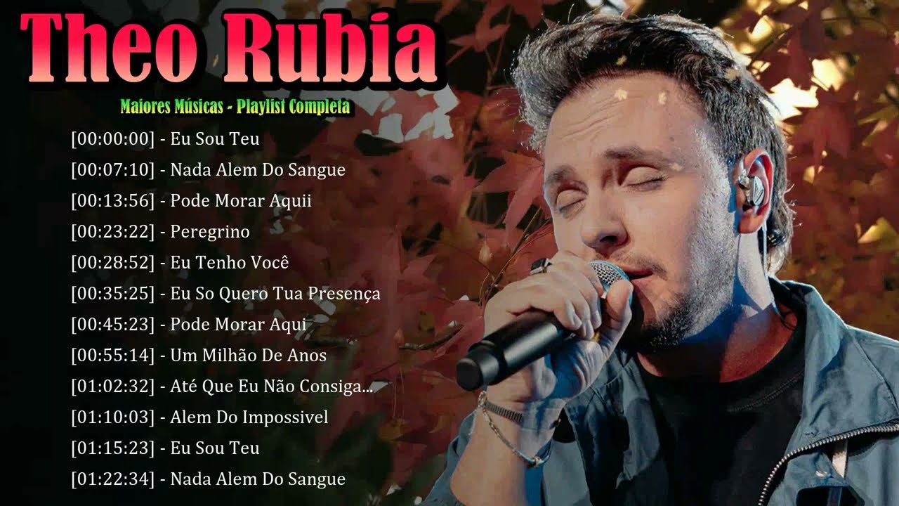 🪙 Theo Rubia – Música preciosa de adoração verdadeira 🙏