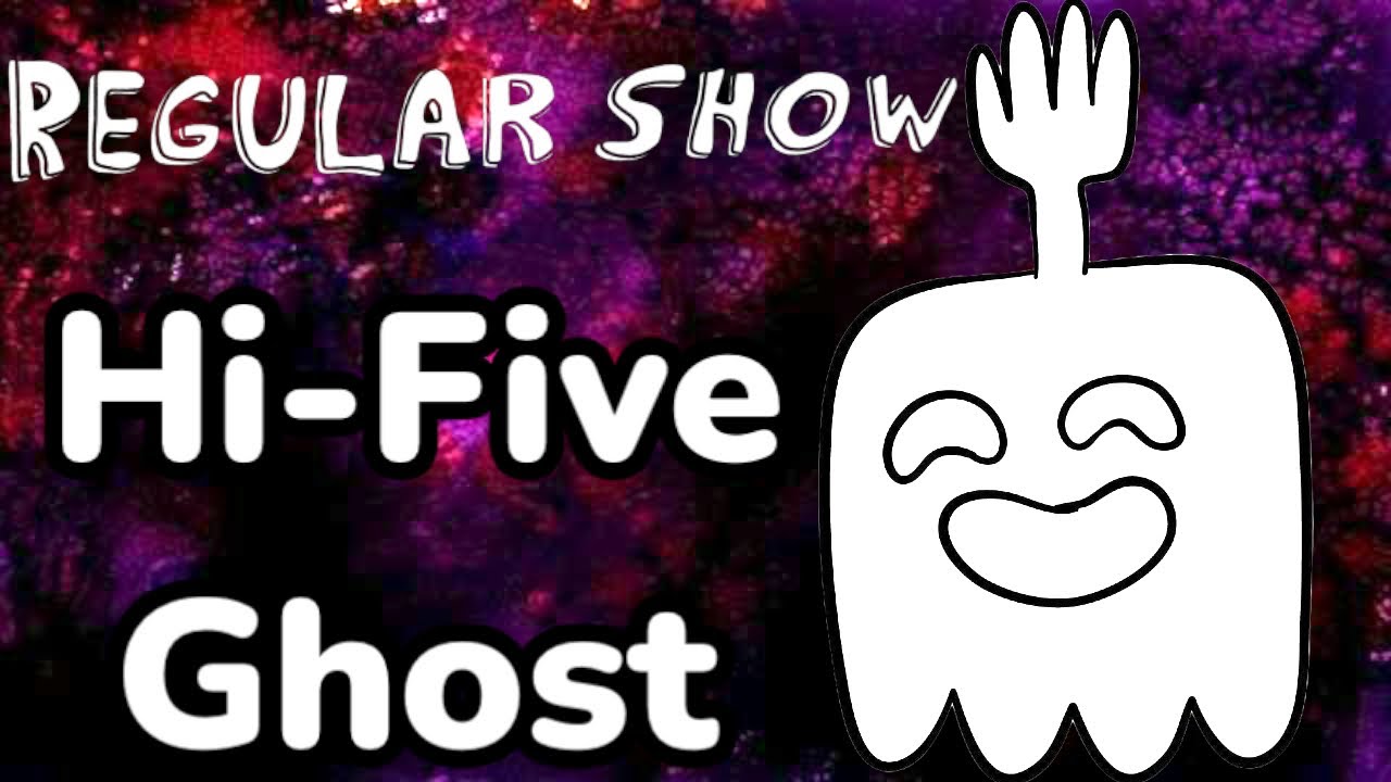 Regular Show: Hi Five Ghost