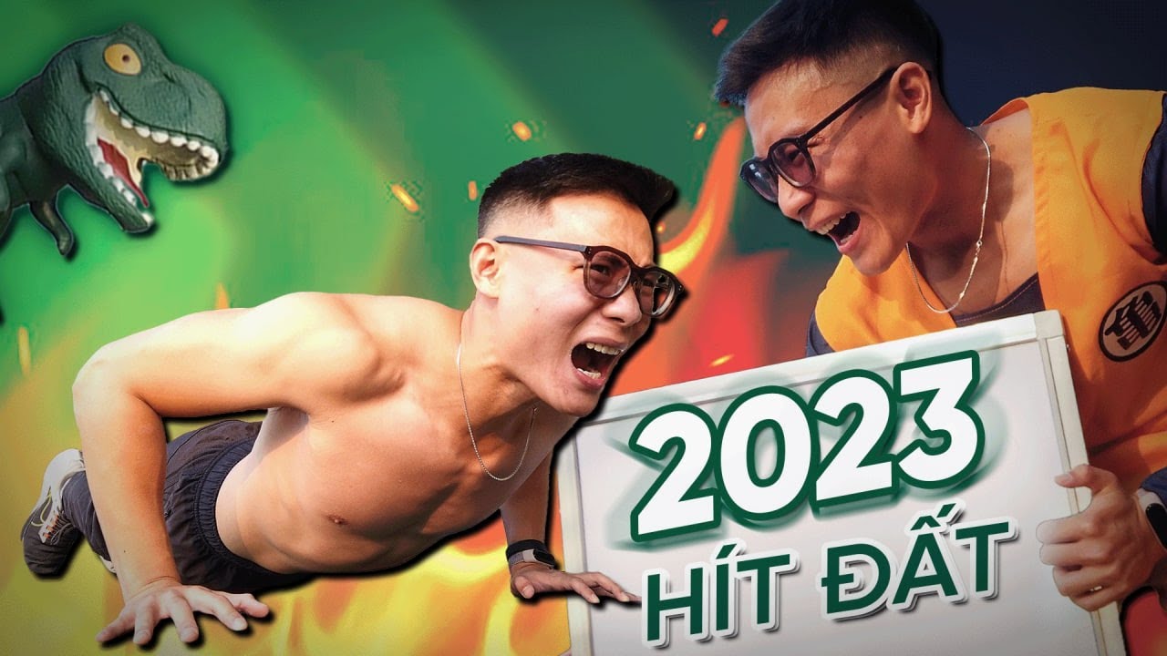 Thử thách năm 2023 làm 2023 CÁI CHỐNG ĐẨY | THẾ DÂN