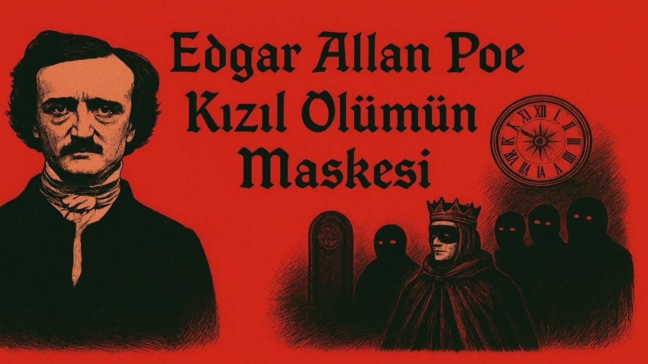 Edgar Allan Poe - Kızıl Ölümün Maskesi