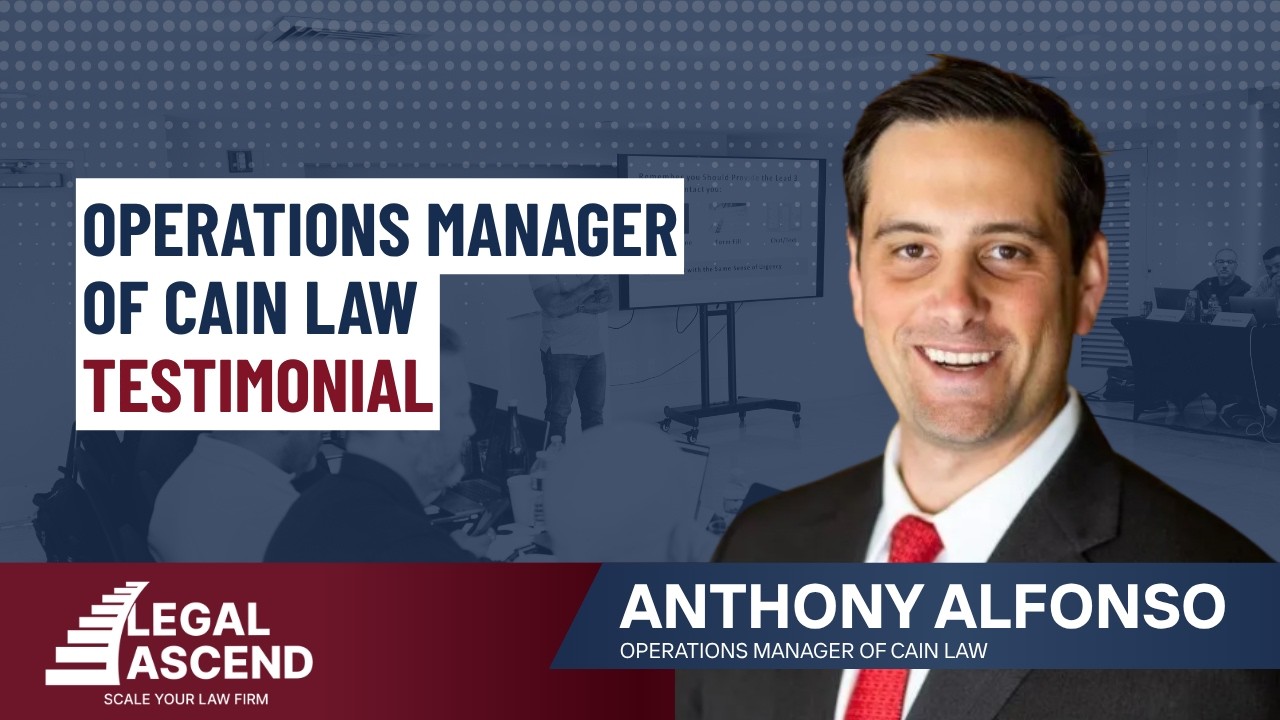 Operations Manager of Cain Law- Anthony Alfonso Testimonial