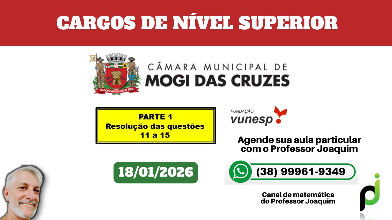 CÂMARA DE MOGI DAS CRUZES - CARGOS DE NÍVEL SUPERIOR (QUESTÕES 11 a 15)