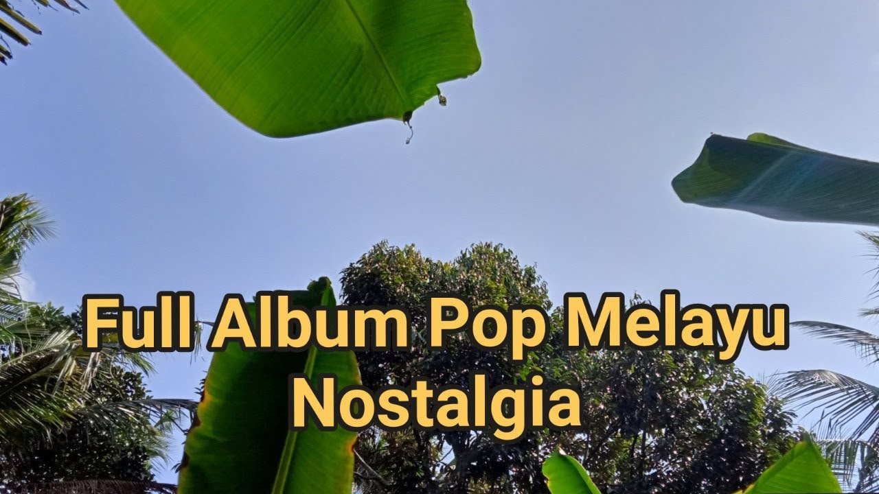FULL ALBUM POP MELAYU NOSTALGIA VOL 237 COVER DARLIN BATU BARA II