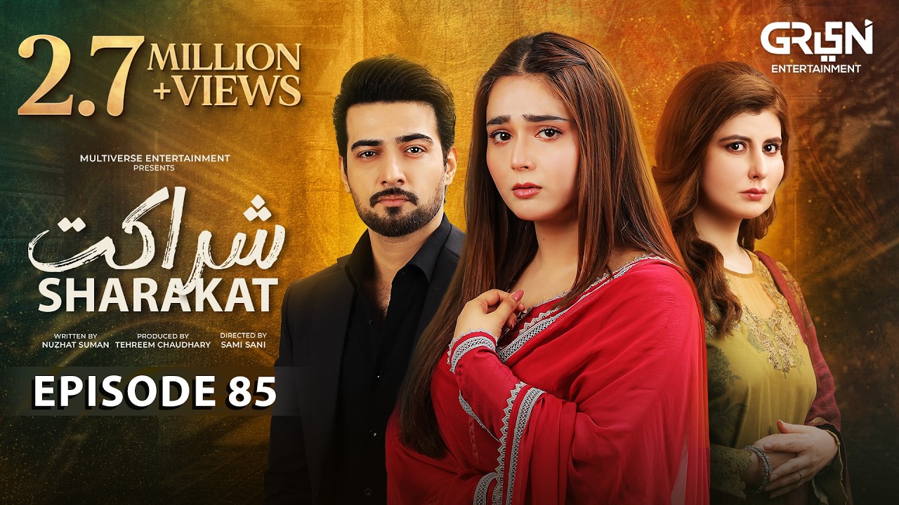 Sharakat Episode 85 (Subtitles) 25th September 2025 | Sumaiyya Bukhsh - Danial Afzal Khan | Green TV