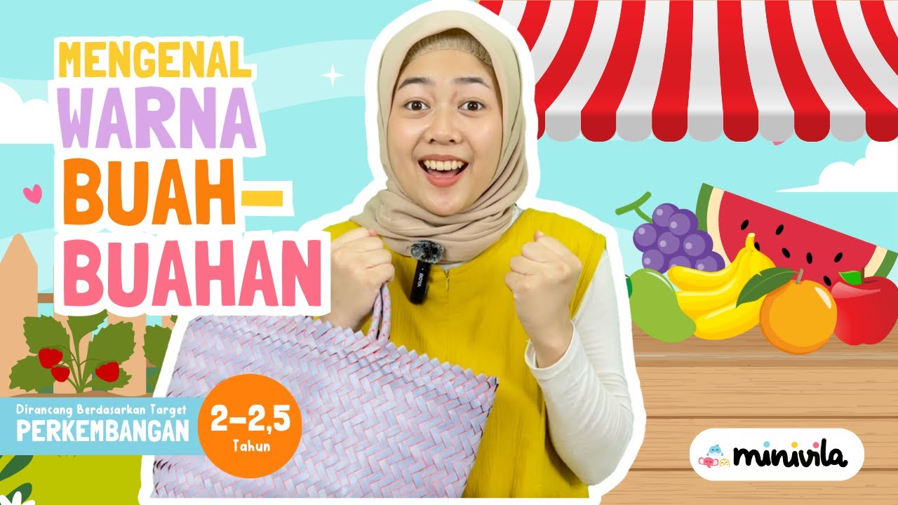 BUAH-BUAHAN | Mengenal Warna dan Belajar Berhitung