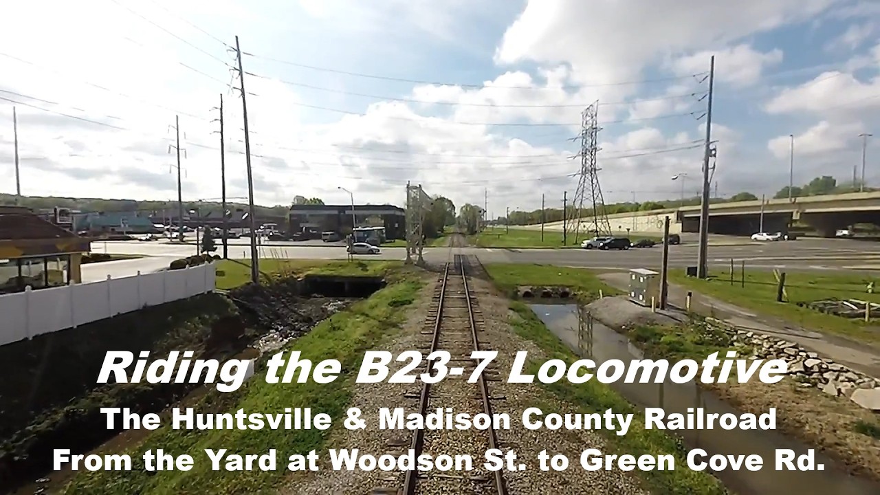 Riding the Huntsville and Madison County Railroad - Woodson St. to Green Cove Rd.