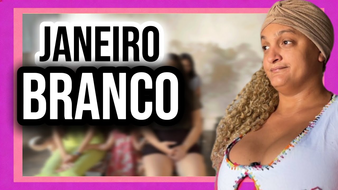 JANEIRO BRANCO
