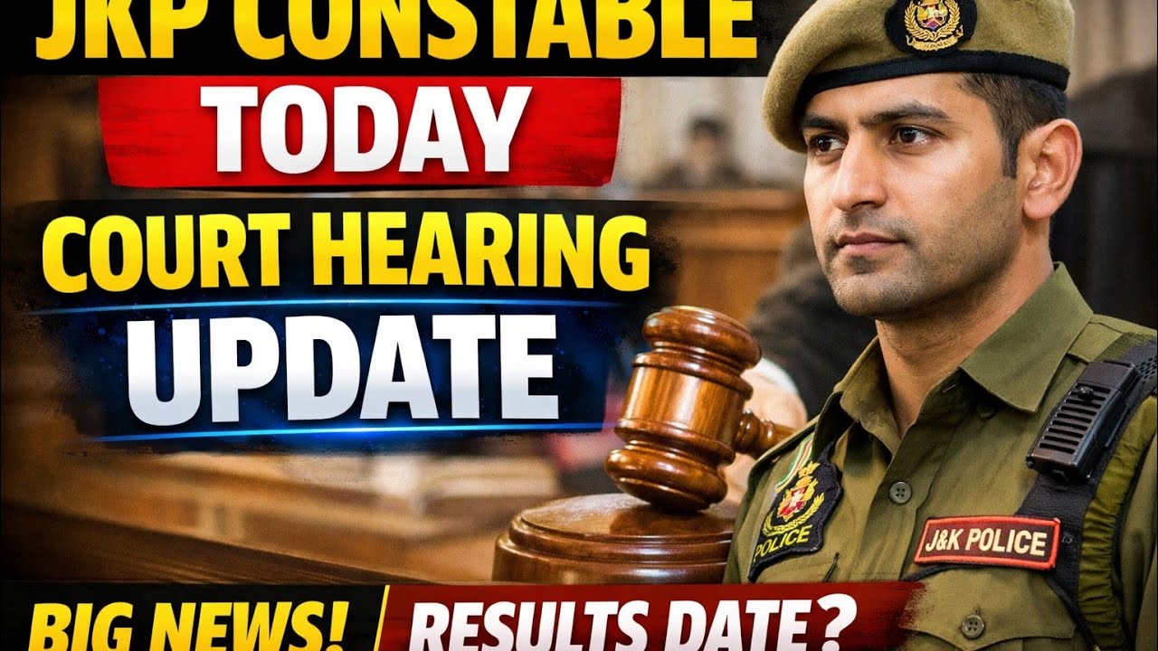 Jkp constable today regarding court case | jkp constable updated