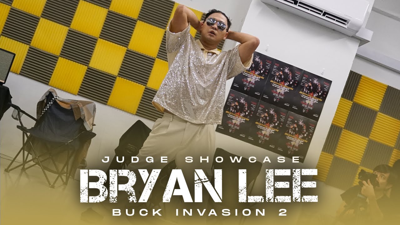 Bryan Lee (SG) | Judge Showcase | Buck Invasion Vol. 2 2022 | RPProds