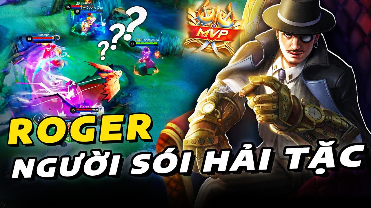 Đơn giản tướng Mobile Legends: Roger - Vua hải tặc nhưng có 4 chân | NCDT