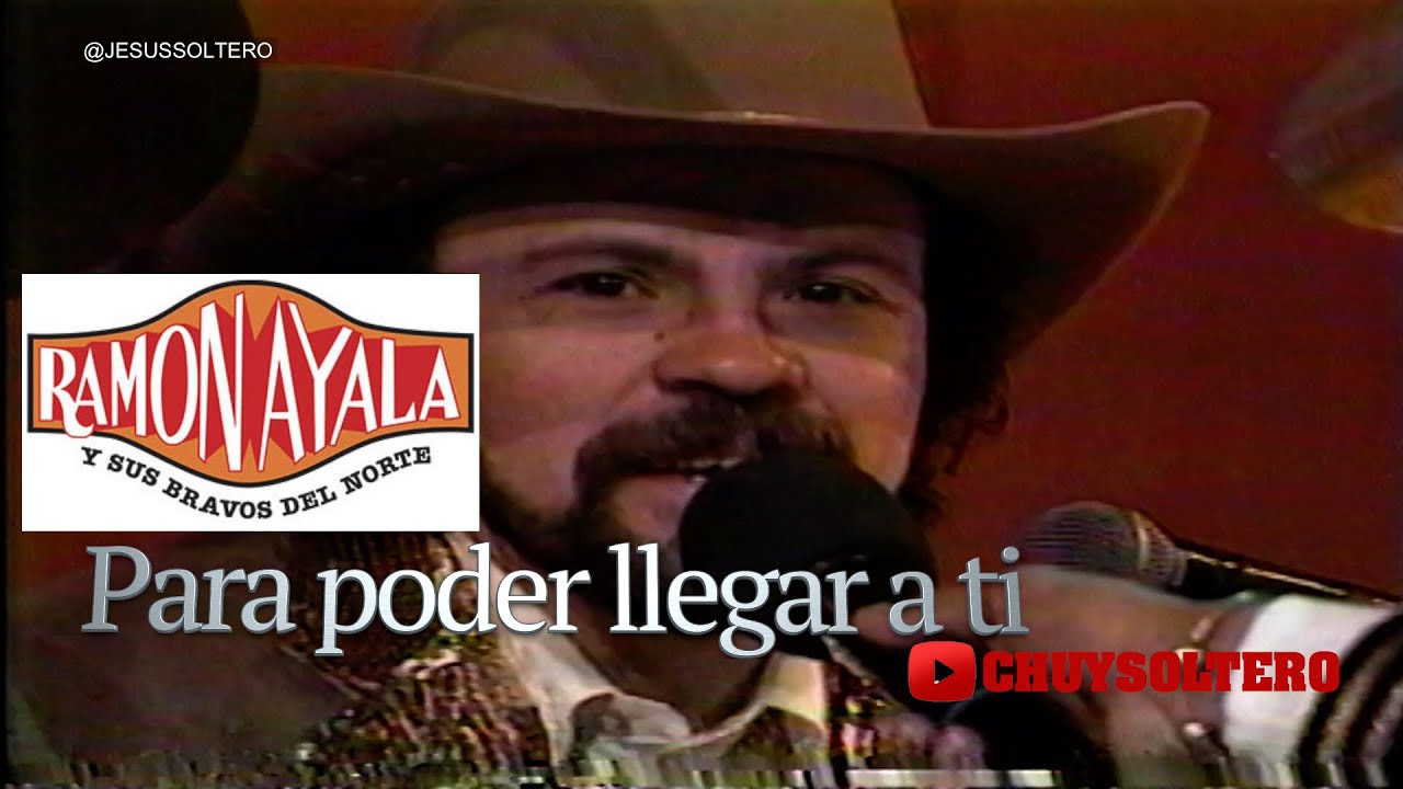 RAMON AYALA EN VIVO Para poder llegar a ti ORALE PRIMO