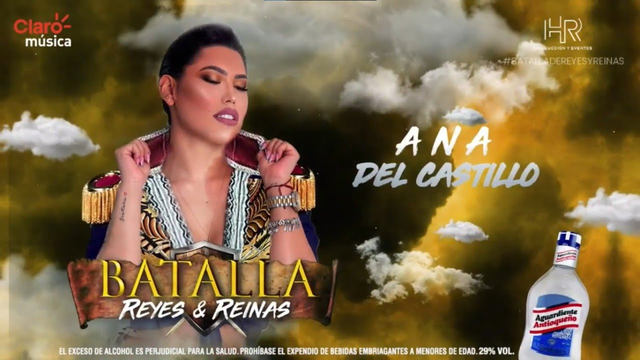 Batalla Reyes & Reinas 2021 │ Ana Del Castillo