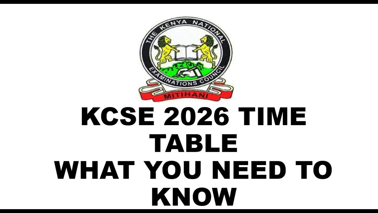 Расписание экзаменов KCSE 2026 опубликовано. Что вам нужно знать.