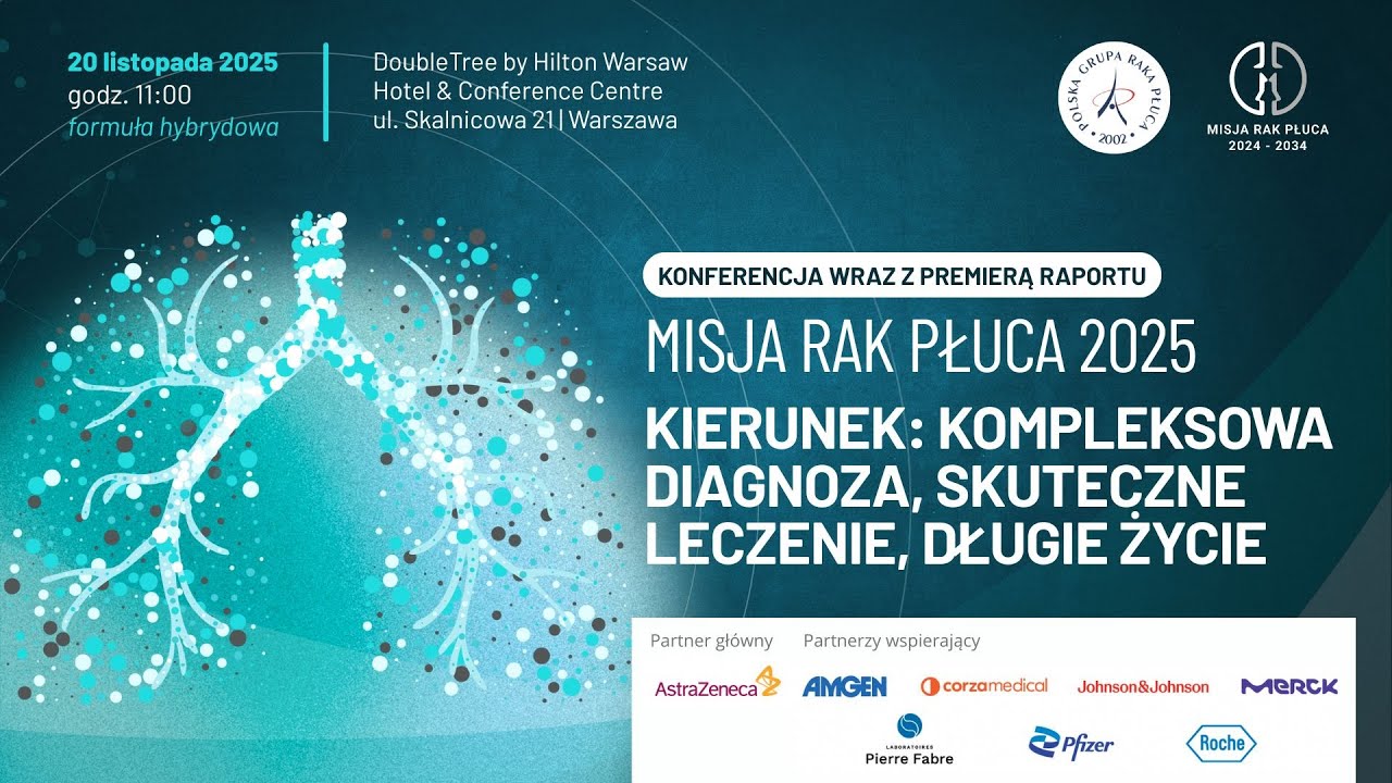 MISJA RAK PŁUCA 2025: kierunek kompleksowa diagnoza, skuteczne leczenie, dłuższe życie (transmisja)