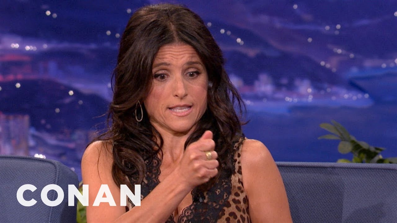 Julia Louis-Dreyfus Doesn't Approve Of Conan's 