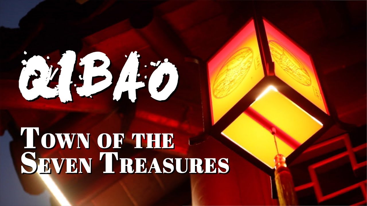 Qibao: Town of the Seven Treasures