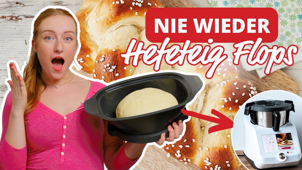 Fluffig, Locker, Einfach: Das perfekte Hefeteig Rezept für den Monsieur Cuisine! 🥖👩‍🍳
