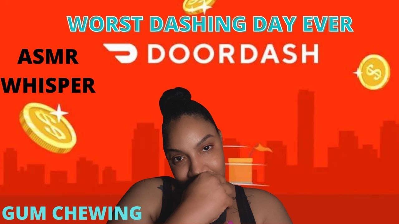 ASMR WHISPER | My Worst Dashing Day EVER | Gum Chewing
