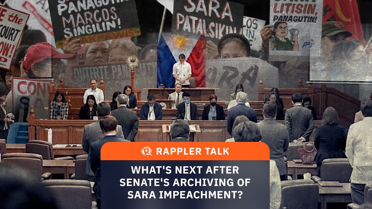 Rappler Talk: What’s next after Senate’s archiving of Sara Duterte impeachment?