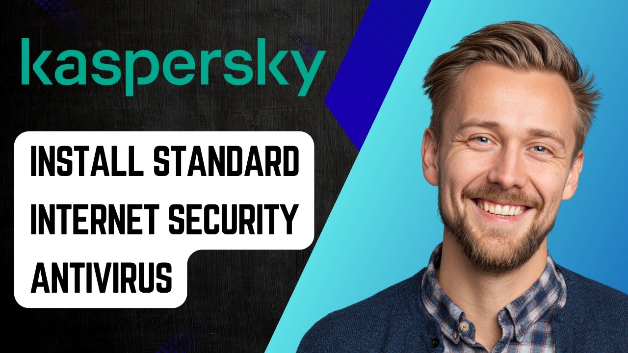 Как установить Kaspersky Standard Kaspersky Internet Security Antivirus [Руководство 2025]