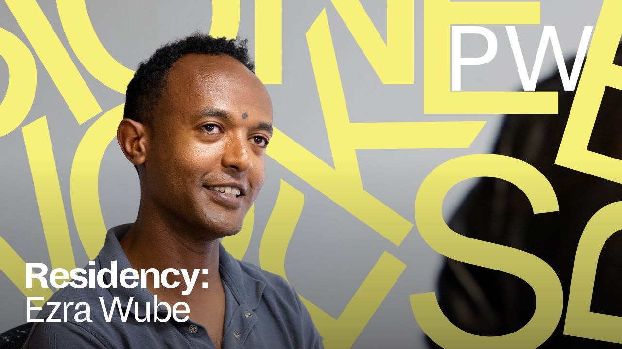 Ezra Wube | Residency Profile