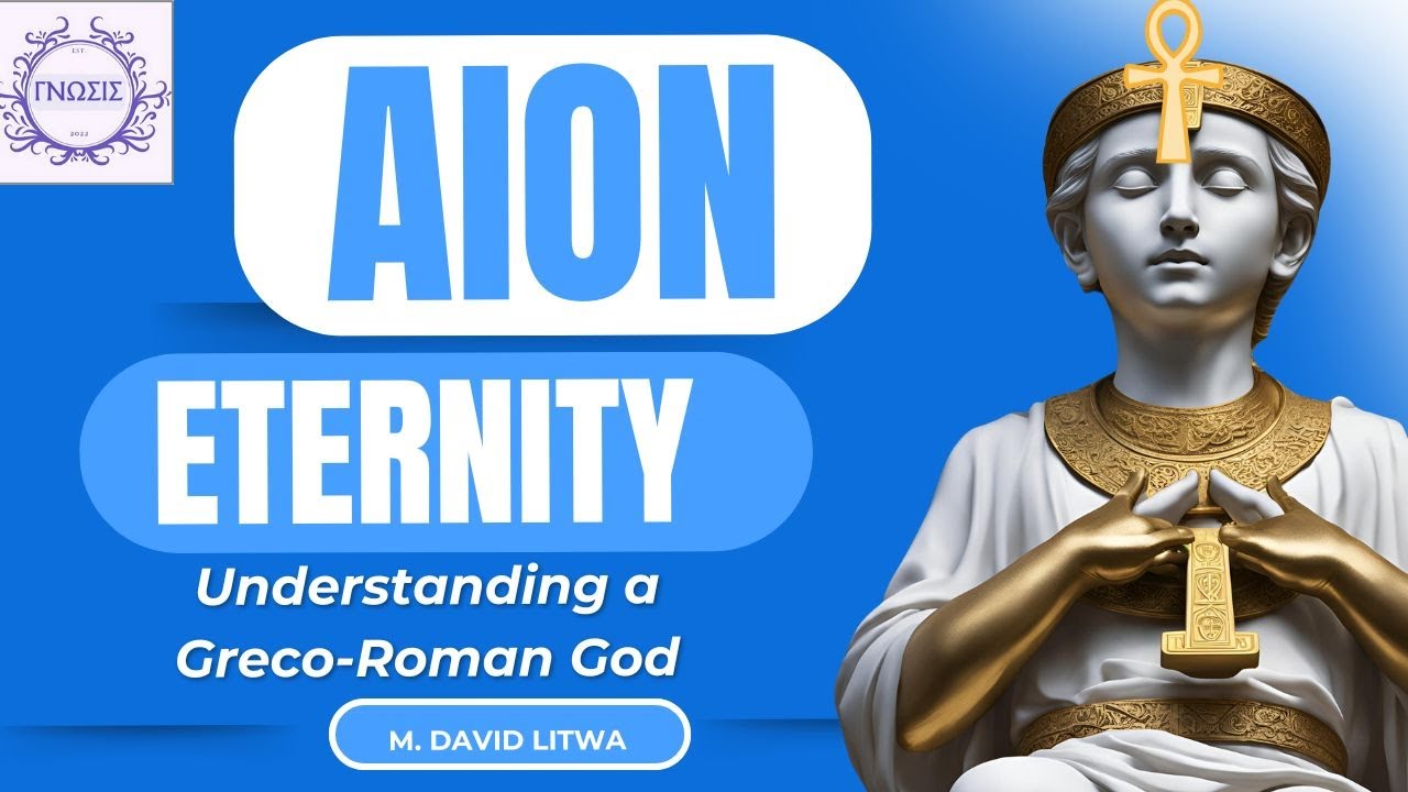 Aion/Aeon: The God ETERNITY