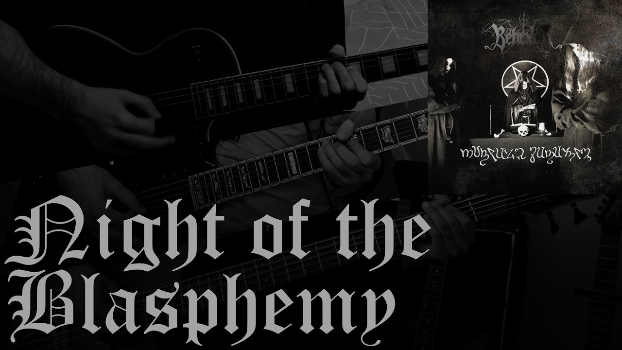 Behexen - Night of the Blasphemy (collab cover)