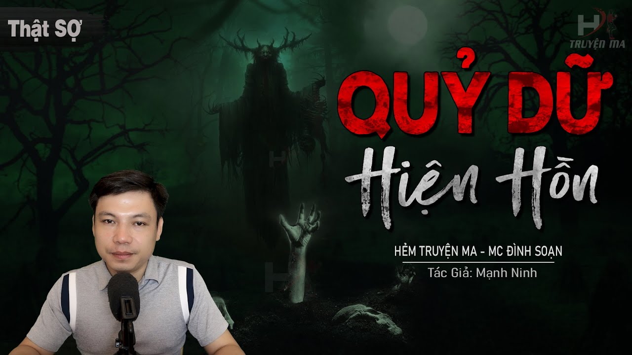 Truyện Ma: QUỶ DỮ HIỆN HỒN - Nghiệp Báo Gia Đình Ông Bá Sang MC Đình Soạn kể