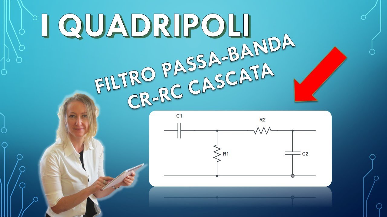 FILTRO PASSA-BANDA CR-RC cascata con calcoli e simulazione