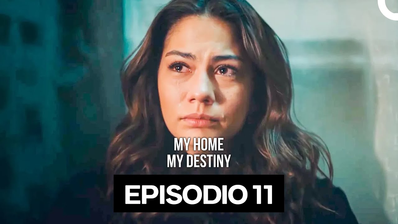 My Home My Destiny Episodio 11 (Italiano Doppiaggio)