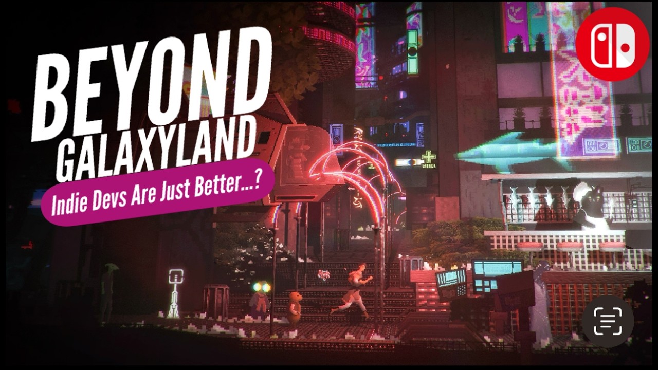 Beyond Galaxyland On Switch Proves INDIE DEVS Are The Real MVPs!