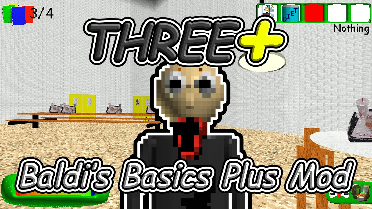 Three Plus - Baldi's Basics Plus Mod