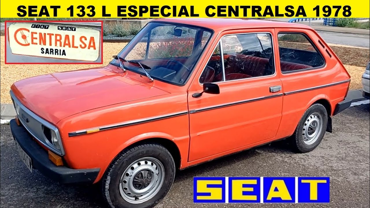 ✅Seat 133 L Especial Centralsa 1978. El sucesor del Seat 850. 