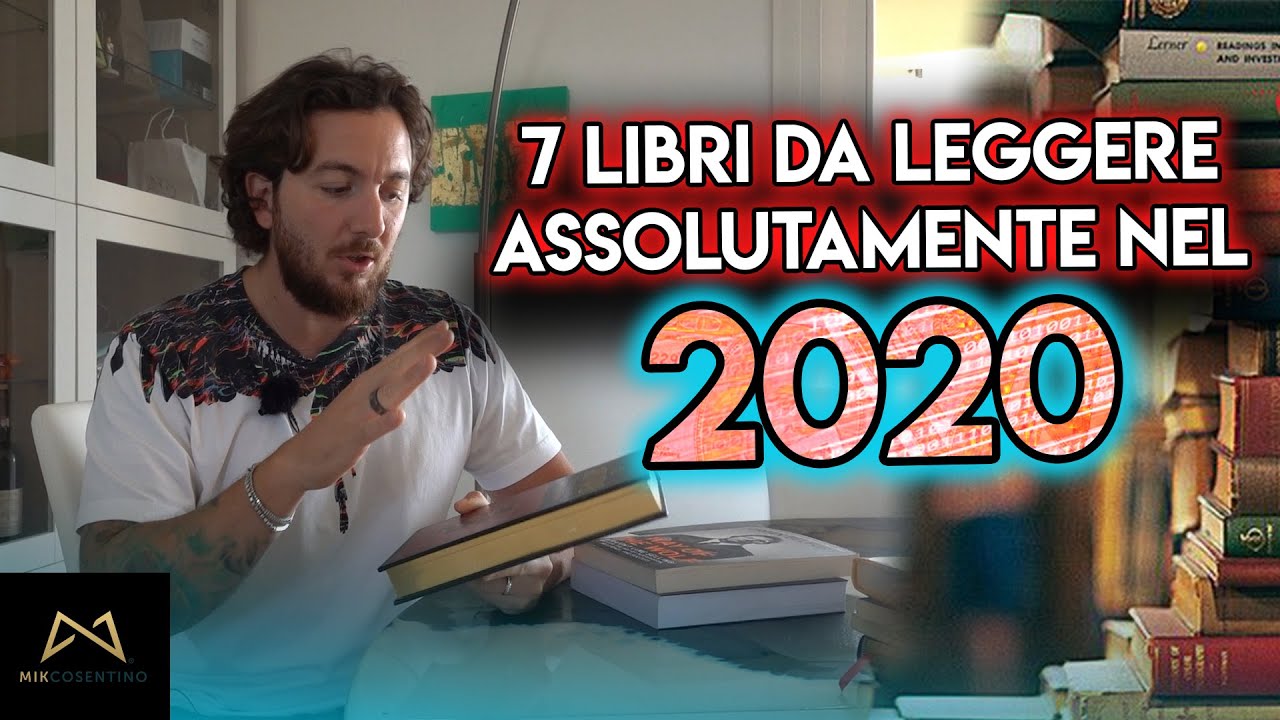 7 libri da leggere assolutamente nel 2020
