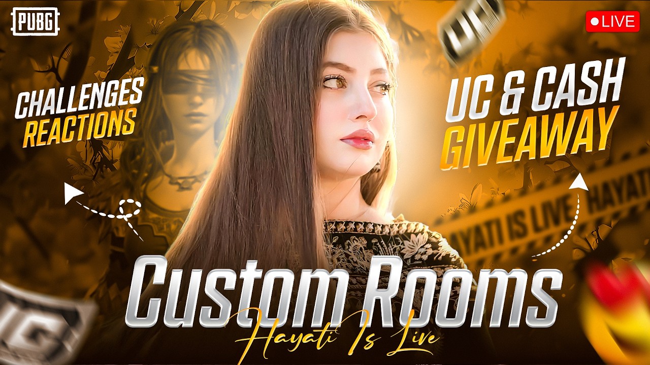 Hayati Is Live 🔴 | PUBG Mobile Custom Rooms Match | Challenges UC + Cash Reward Rooms.