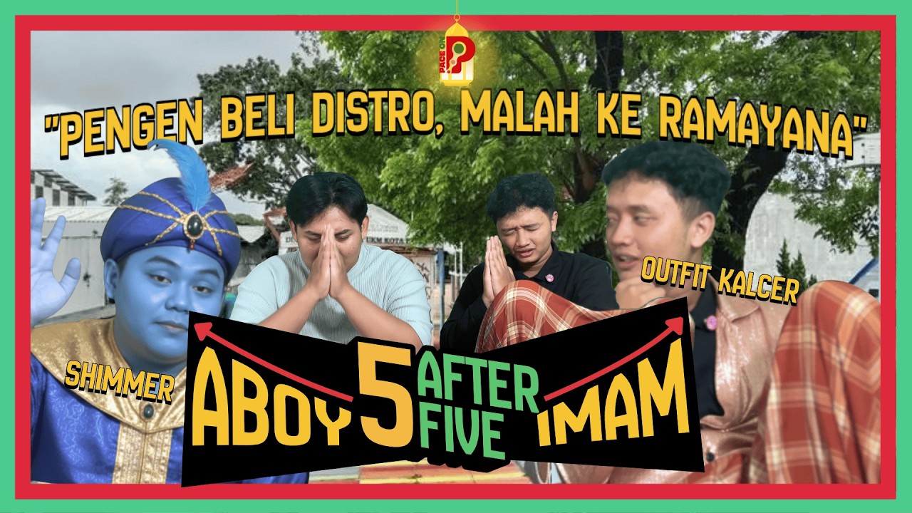PENGEN BELI DISTRO, MALAH DITARIK KE RAMAYANA | 5 After Five #3