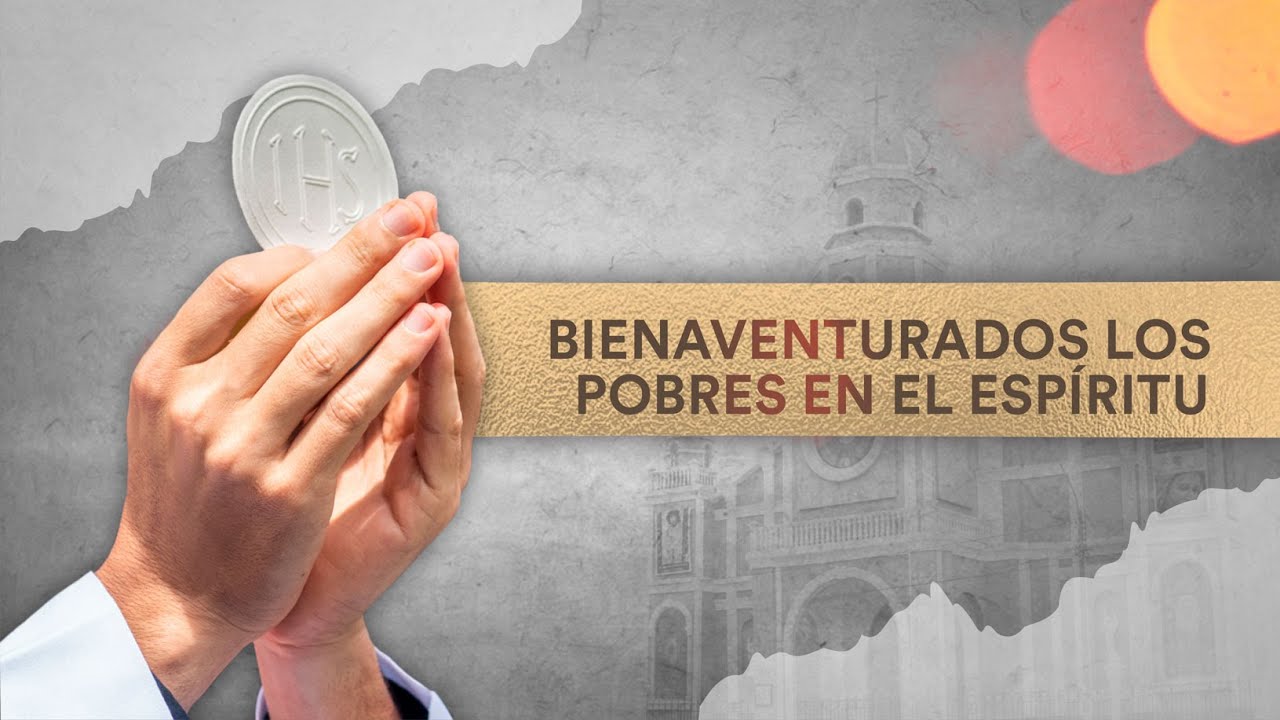 Bienaventurados los pobres en el espíritu  | IV D. T.O. 1/FEB/26 | Mons. Rafael Escudero