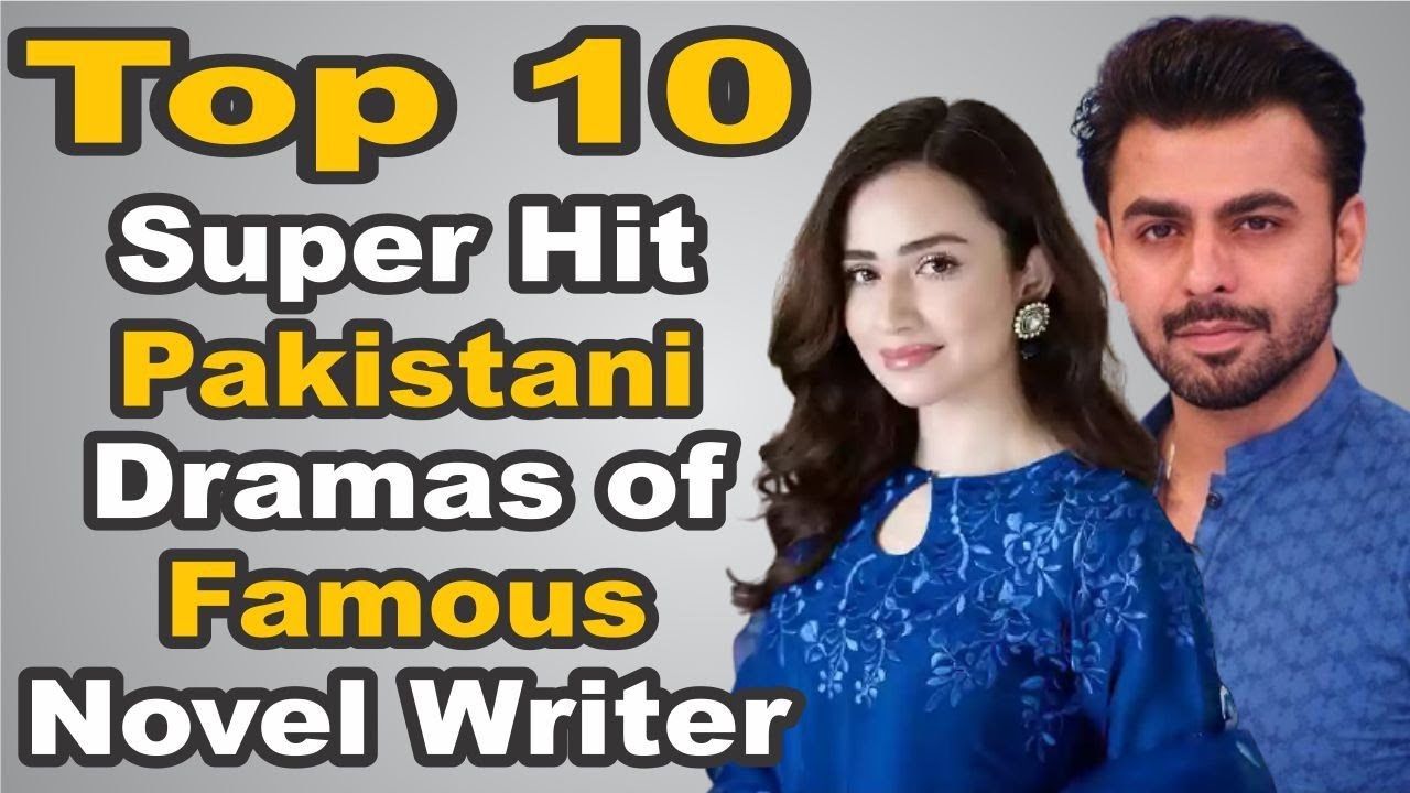 Top 10 Super Hit Pakistani Dramas of Famous Novel Writer || The House of Entertainment